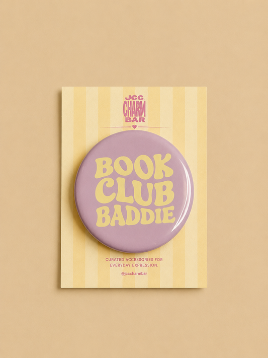 Book Club Baddie Pin | 2.25 inch