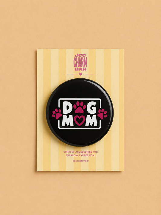 Pink Dog Mom Pin | 2.25 inch