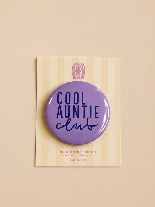 Cool Auntie Club Pin | 2.25 inch