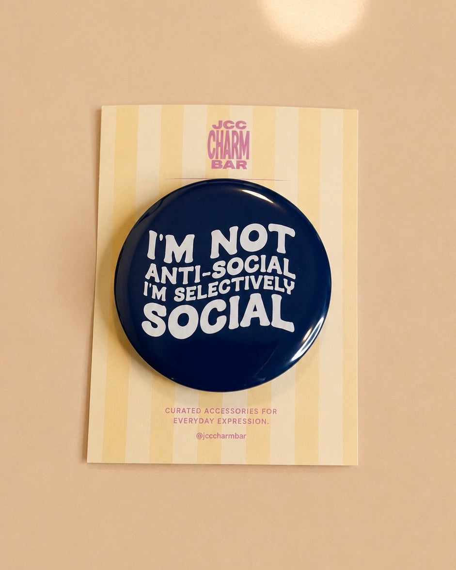 Selectively Social Pin | 2.25 inch