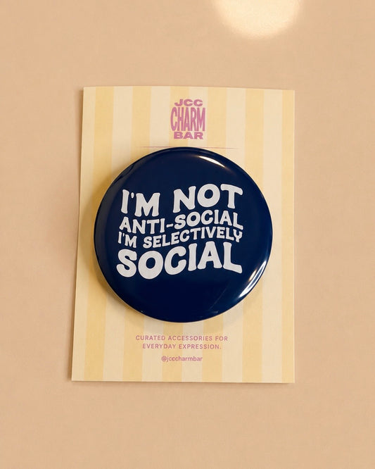 Selectively Social Pin | 2.25 inch