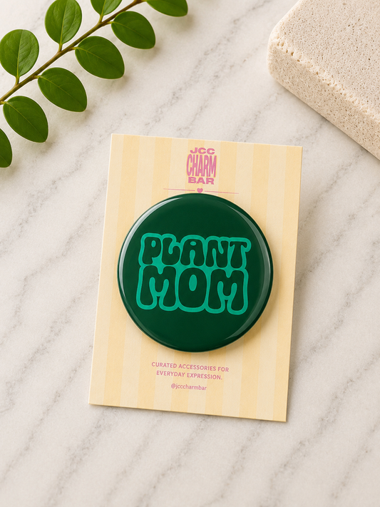 Plant Mom Pin | 2.25 inch