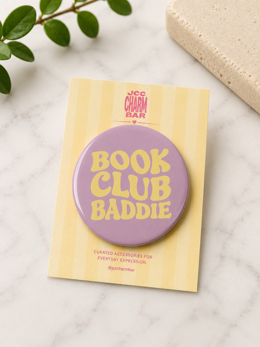 Book Club Baddie Pin | 2.25 inch