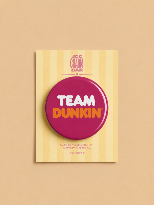 Team Dunkin Pin | 2.25 inch