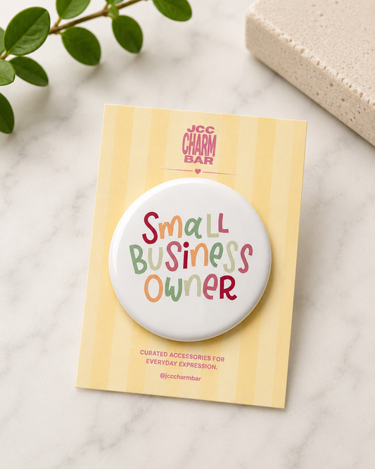 Small Business Owner Pin | 2.25 inch